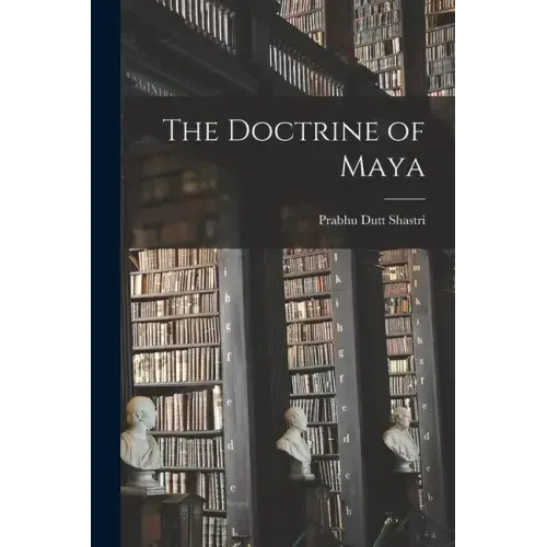 The Doctrine of Maya