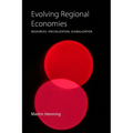 Evolving Regional Economies: Resources, Specialization, Globalization