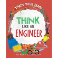 Think Like an Engineer