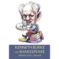 Kenneth Burke on Shakespeare