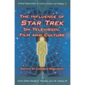 The Influence of Star Trek on Television, Film and Culture