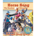 Horse Song: The Naadam of Mongolia