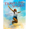Traveling Shoes: The Story of Willye White, Us Olympian and Long Jump Champion