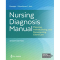 Nursing Diagnosis Manual: Planning, Individualizing, and Documenting Client Care