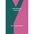 Lady Merton, Colonist