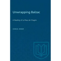 Unwrapping Balzac: A Reading of La Peau de Chagrin