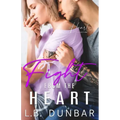 Fight From The Heart: a small town romance