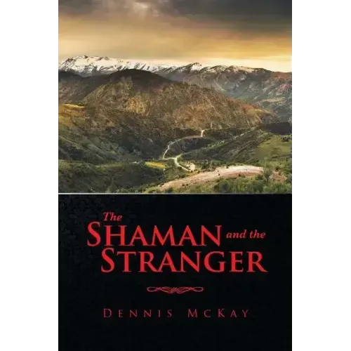 The Shaman and the Stranger