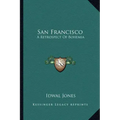 San Francisco: A Retrospect of Bohemia