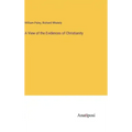 A View of the Evidences of Christianity