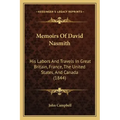 Memoirs of David Nasmith: His Labors and Travels in Great Britain, France, the United States, and Canada (1844)