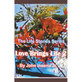 Love Brings Life 2