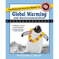 The Politically Incorrect Guide to Global Warming and Environmentalism