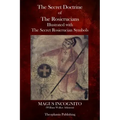 The Secret Doctrine of The Rosicrucians