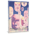 Parallel Lives
