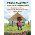 Fresh as a Daisy - English Nature Idioms (Spanish-English): Fresco Como Margarita - Modismos con Naturaleza en Inglés (Español-Inglés)