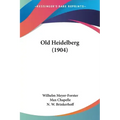 Old Heidelberg (1904)