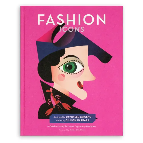 Fashion Icons: A Celebration of Fashion's Legendary Designers