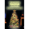 Yuletide Mayhem: Book Two of the Jeremiah and Susanne Series