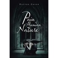 Pain of Human Nature