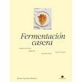 Fermentación Casera / Homemade Fermentation