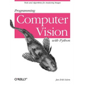 Programming Computer Vision with Python: Tools and Algorithms for Analyzing Images