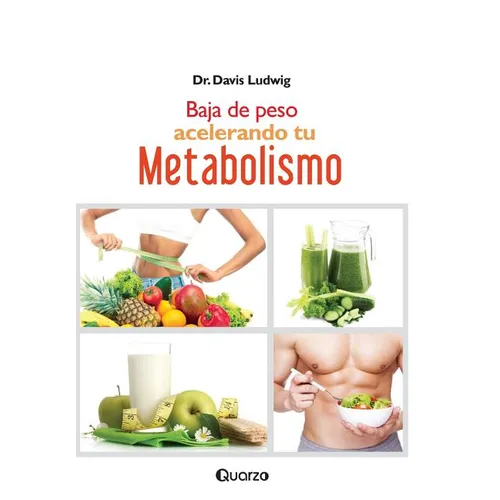 Baja de peso acelerando tu metabolismo