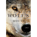 Wolf's Mouth