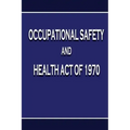 Occupational Safety and Health Act of 1970