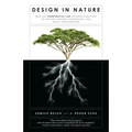 Design in Nature: How the Constructal Law Governs Evolution in Biology, Physics, Technology, and Social Organizations