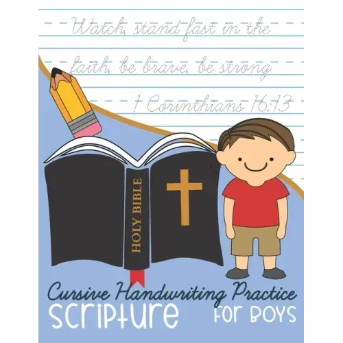 Cursive Handwriting Practice Scripture: for Boys