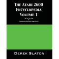 The Atari 2600 Encyclopedia Volume 1