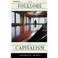 The Folklore of Capitalism