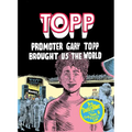Topp: Promoter Gary Topp Brought Us the World