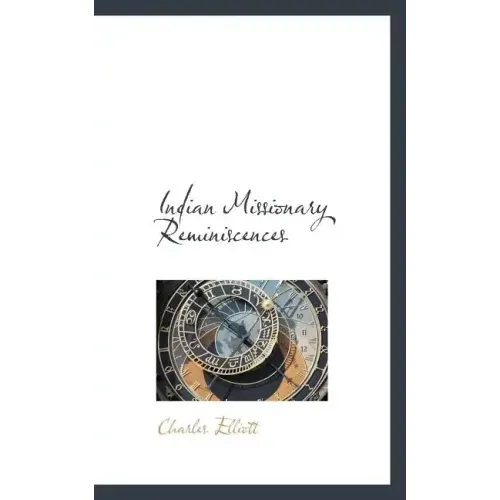 Indian Missionary Reminiscences