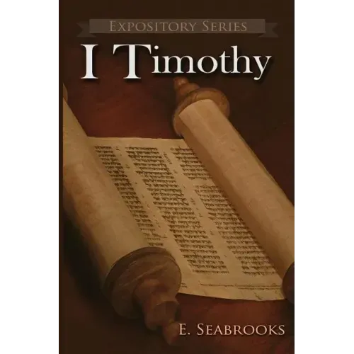 I Timothy: A Literary Commentary on Paul the Apostle's First Letter to Timothy