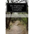 The Highlands of Ethiopia Complete