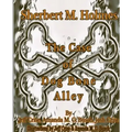 Sherbert M. Holmes The Case of Dog Bone Alley