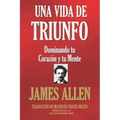 Una Vida de Triunfo