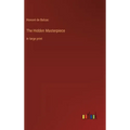 The Hidden Masterpiece: in large print