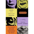Grove New American Theater: An Anthology