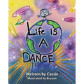 Life Is a Dance