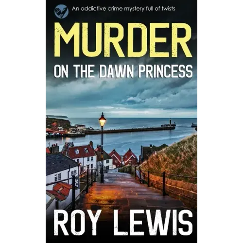 MURDER ON THE DAWN PRINCESS an addictive crime mystery full of twists