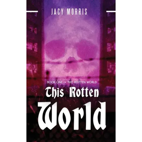 This Rotten World