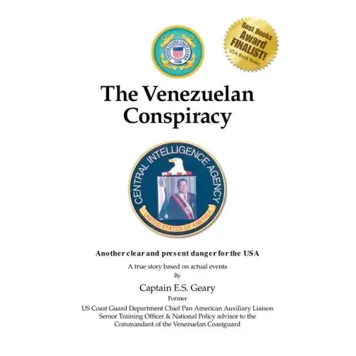The Venezuelan Conspiracy