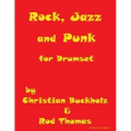 Rock, Jazz and Punk for Drumset