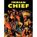 Indian Chief: A Dell Comics Selection