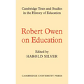 Robert Owen on Education