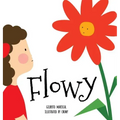Flowy: An illustrated book for kids about friendship