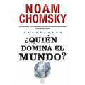 Quién Domina El Mundo?/ Who Rules the World?